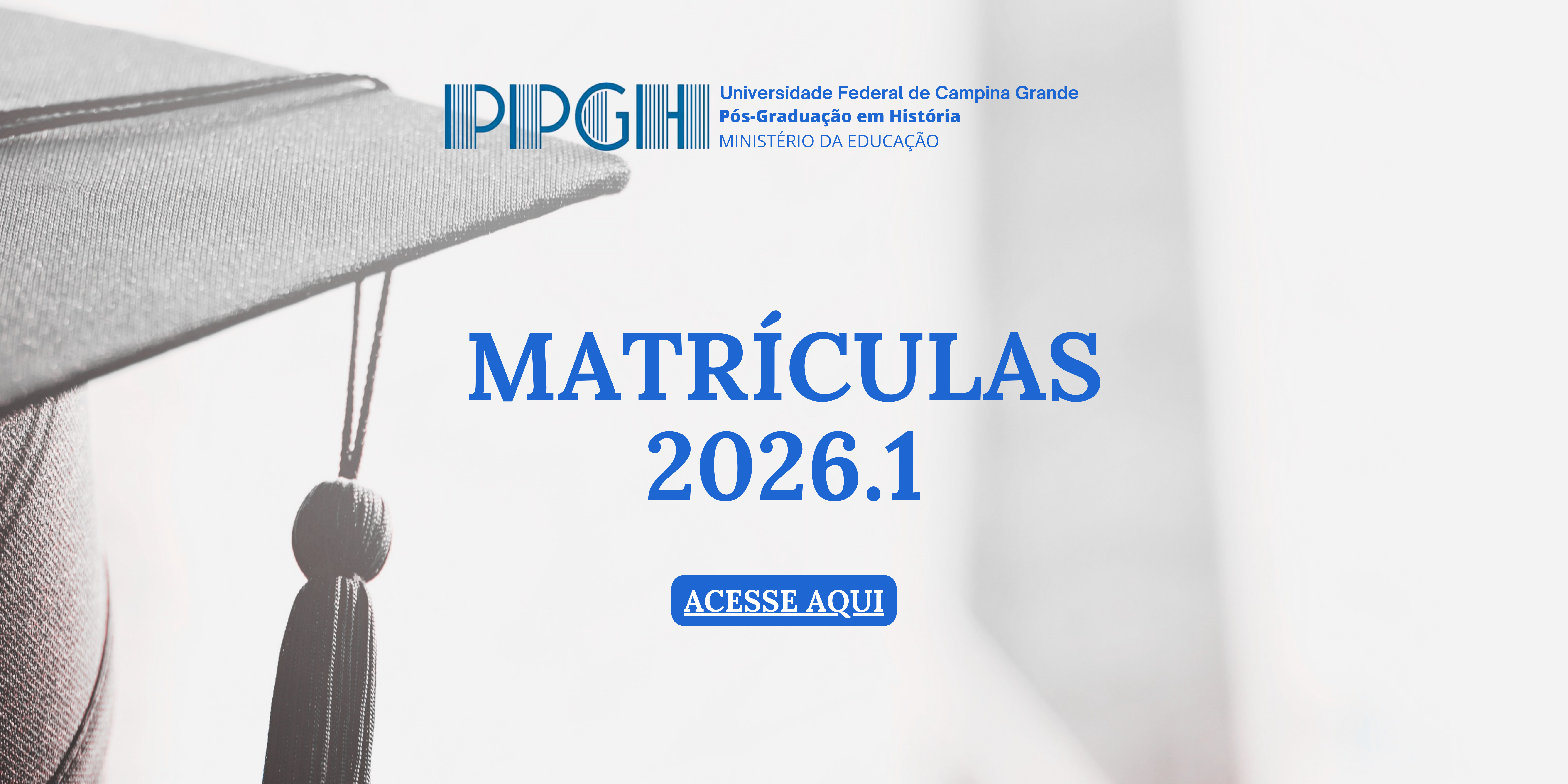Matrículas 2026.1 (De 23 a 26 de março)